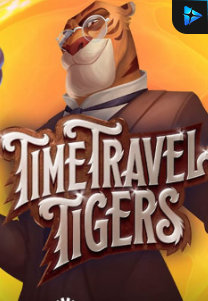 Bocoran RTP Slot Time Travel Tigers di WOWHOKI