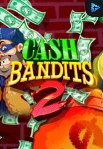 Bocoran RTP Slot Cash Bandits 2 di WOWHOKI