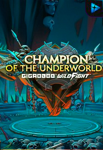 Bocoran RTP Slot Champion of the Underworld Gigablox Wild Fight di WOWHOKI