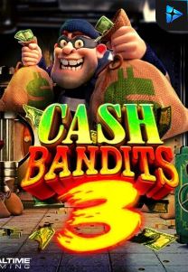 Bocoran RTP Slot Cash Bandits 3 di WOWHOKI