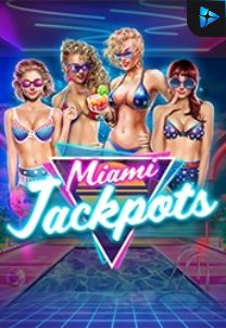 Bocoran RTP Slot Miami Jackpots di WOWHOKI