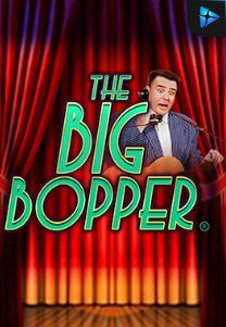 Bocoran RTP Slot THE BIG BOPPER di WOWHOKI