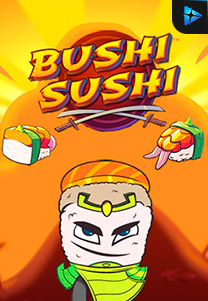 Bocoran RTP Slot Bushi Sushi foto di WOWHOKI