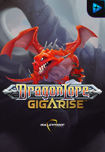 Bocoran RTP Slot Dragon Lore Gigarise  di WOWHOKI