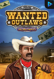 Bocoran RTP Slot Wanted Outlaws Nobleways foto di WOWHOKI