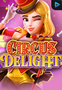 Bocoran RTP Slot Circus Delight di WOWHOKI
