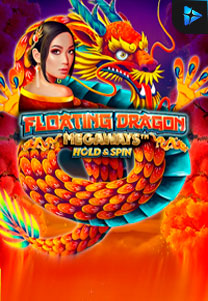 Bocoran RTP Slot Floating Dragon Hold & Spin Megaways di WOWHOKI