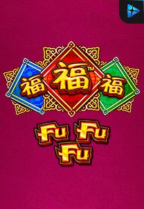 Bocoran RTP Slot Fu Fu Fu di WOWHOKI