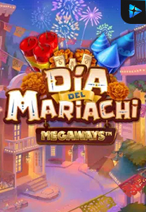 Bocoran RTP Slot Día del Mariachi Megaways™ di WOWHOKI