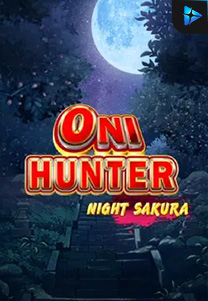 Bocoran RTP Slot Oni Hunter Night Sakura di WOWHOKI