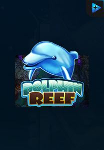 Bocoran RTP Slot Dolphin-Reef di WOWHOKI