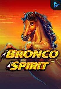 Bocoran RTP Slot Bronco-Spirit di WOWHOKI